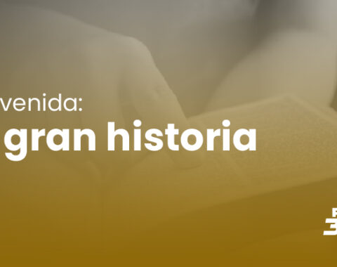 01.Bienvenida: La Gran Historia