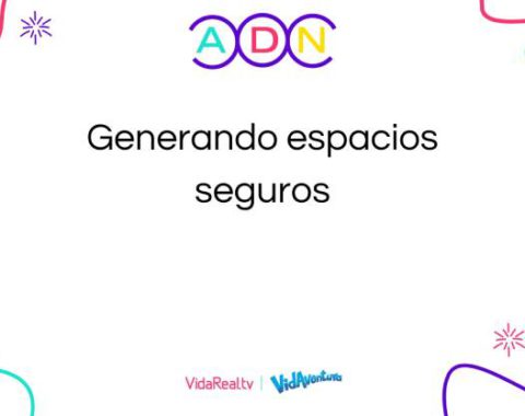 08. Generando espacios seguros